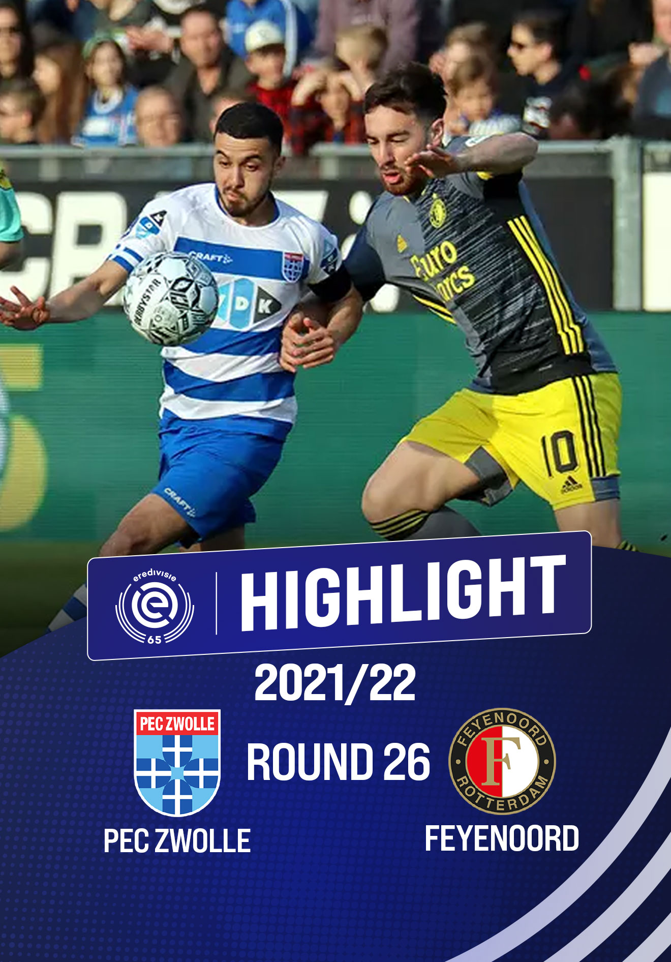 Highlights PEC Zwolle vs Feyenoord (Vòng 26 Giải VĐQG Hà Lan 2021/22) VieON