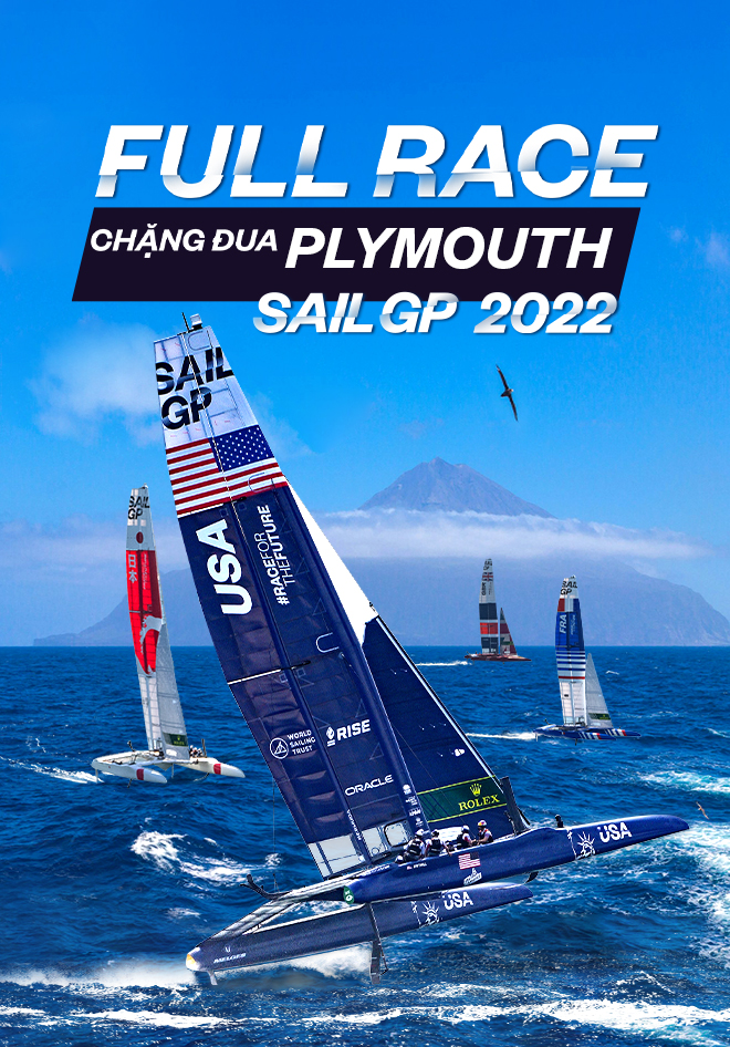 Giải Đua Thuyền SailGP 2022 Chặng Plymouth 3 Tập VieON