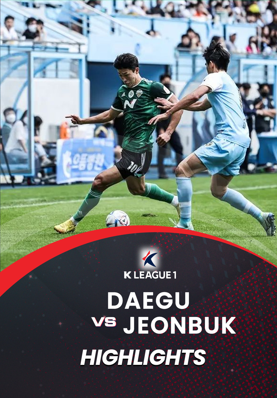 Highlights Daegu - Jeonbuk (Vòng 31 - VĐQG Hàn Quốc 2022) | VieON