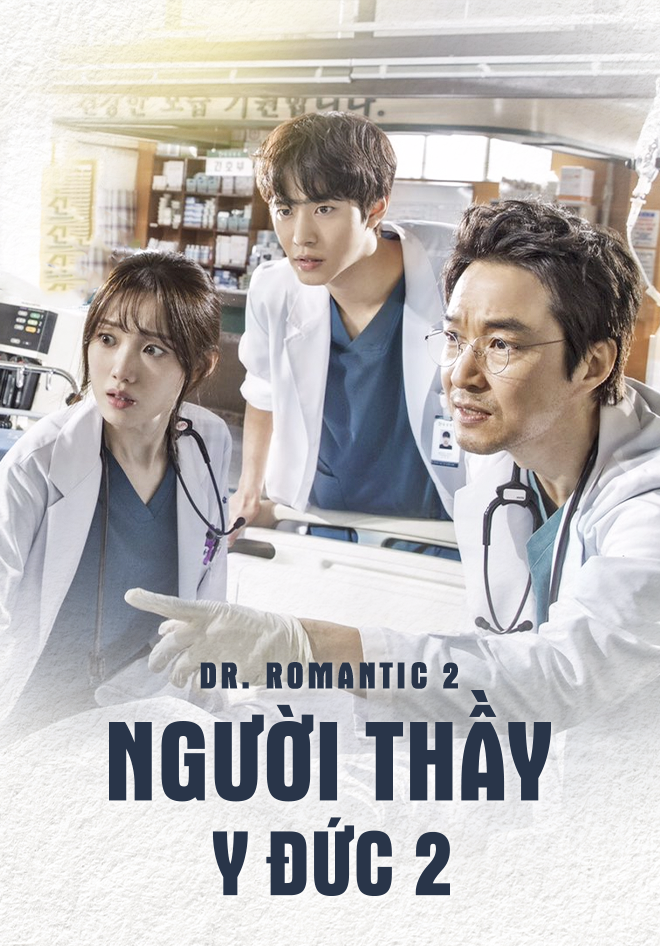 Người Thầy Y Đức 2 - Dr Romantic 2 - 16 Tập | VieON