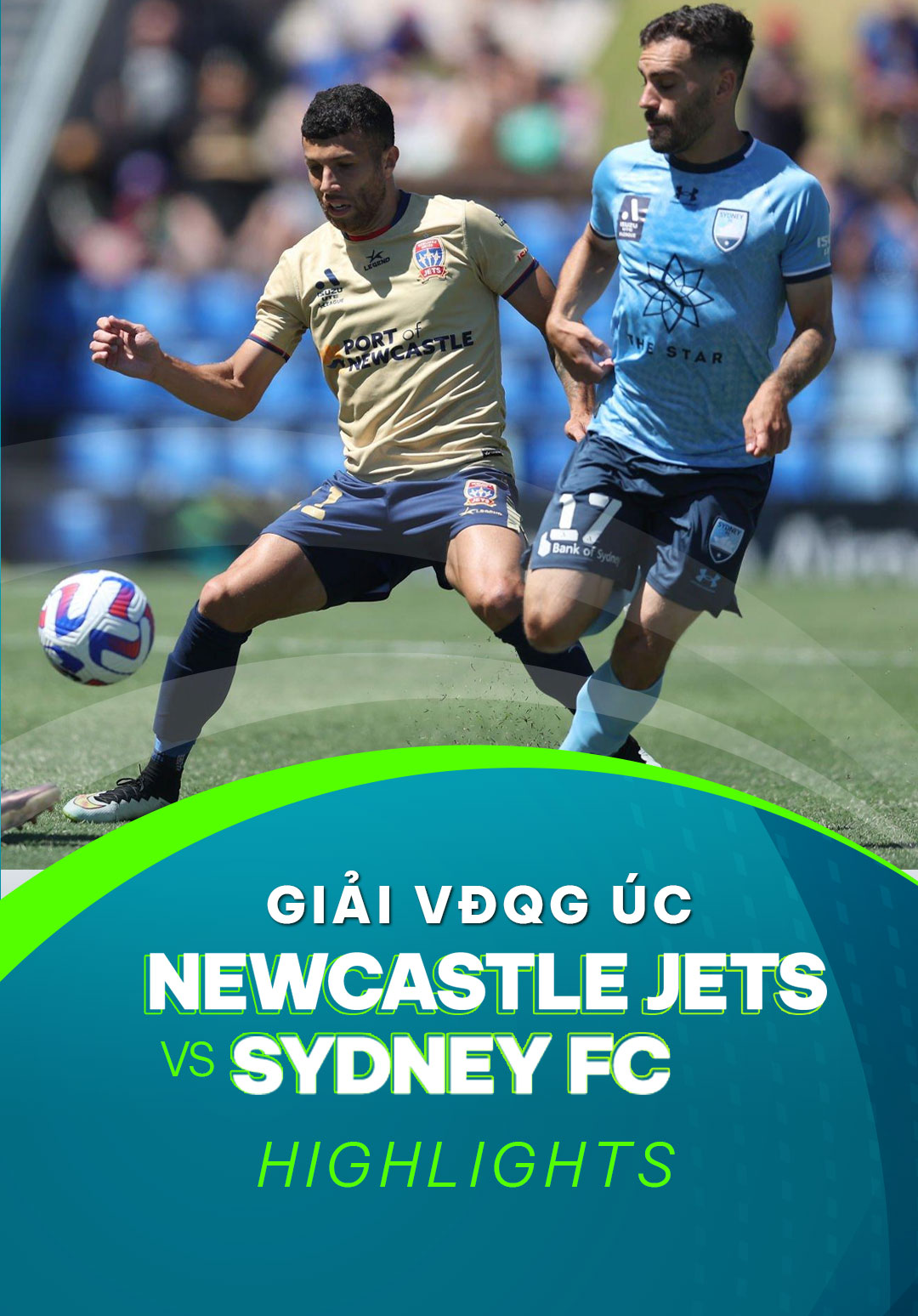 Highlight Newcastle Jets Sydney FC (Vòng 10 VĐQG Úc 2022/23) VieON