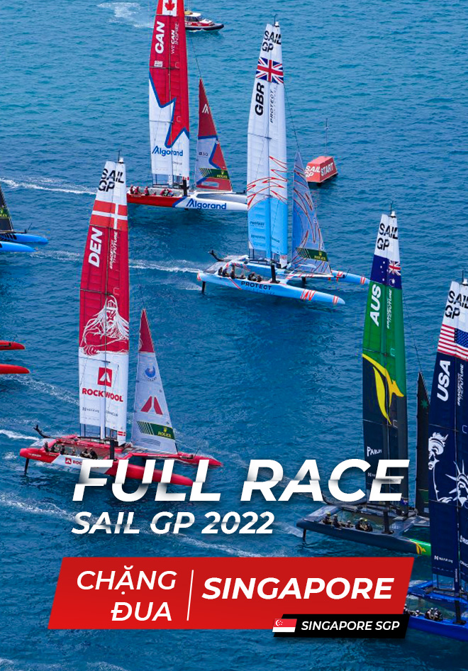 Giải Đua Thuyền SailGP 2022 Chặng Singapore 3 Tập VieON