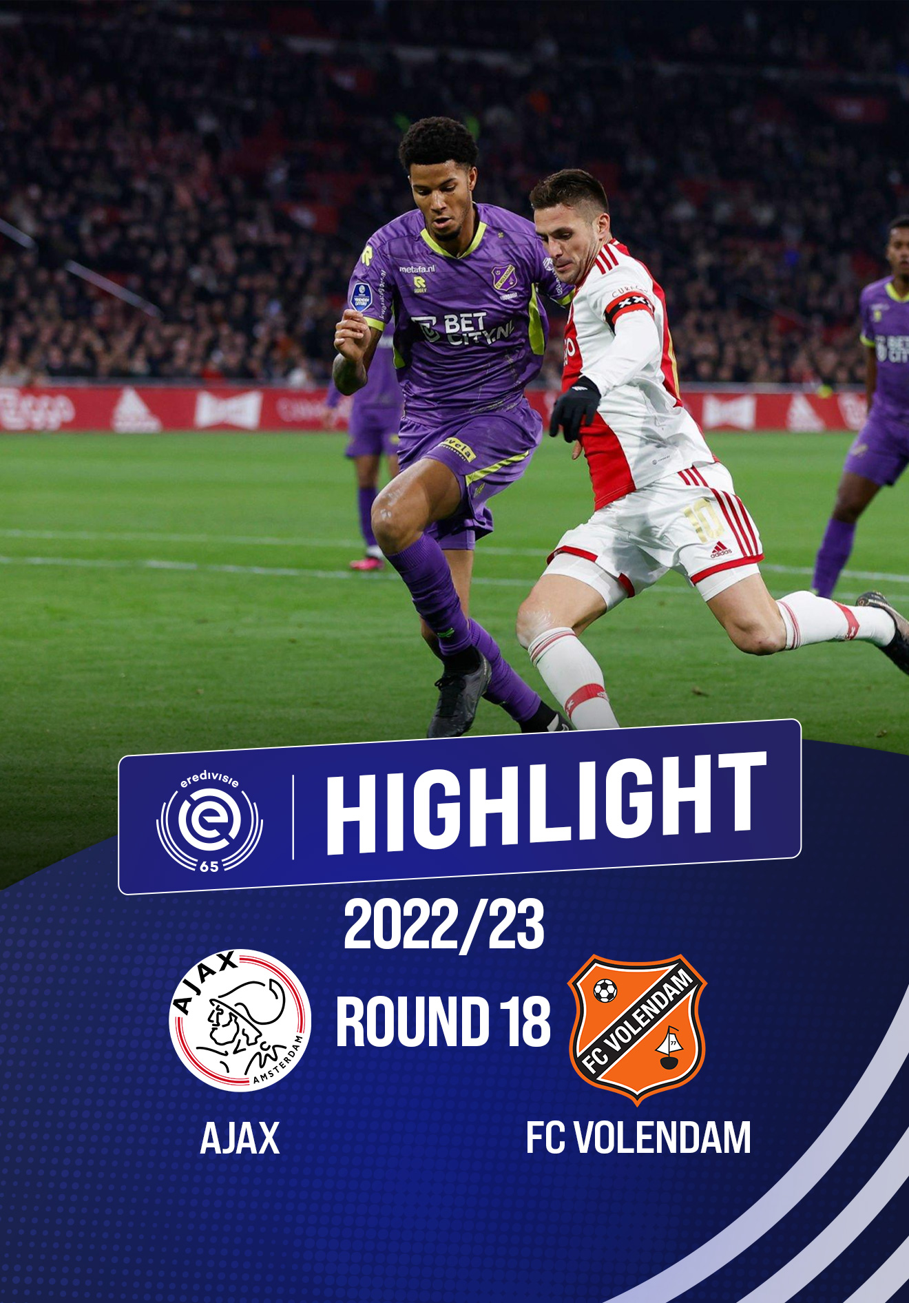 Highlight AFC Ajax - FC Volendam (Vòng 18 - Giải VĐQG Hà Lan 2022/23 ...