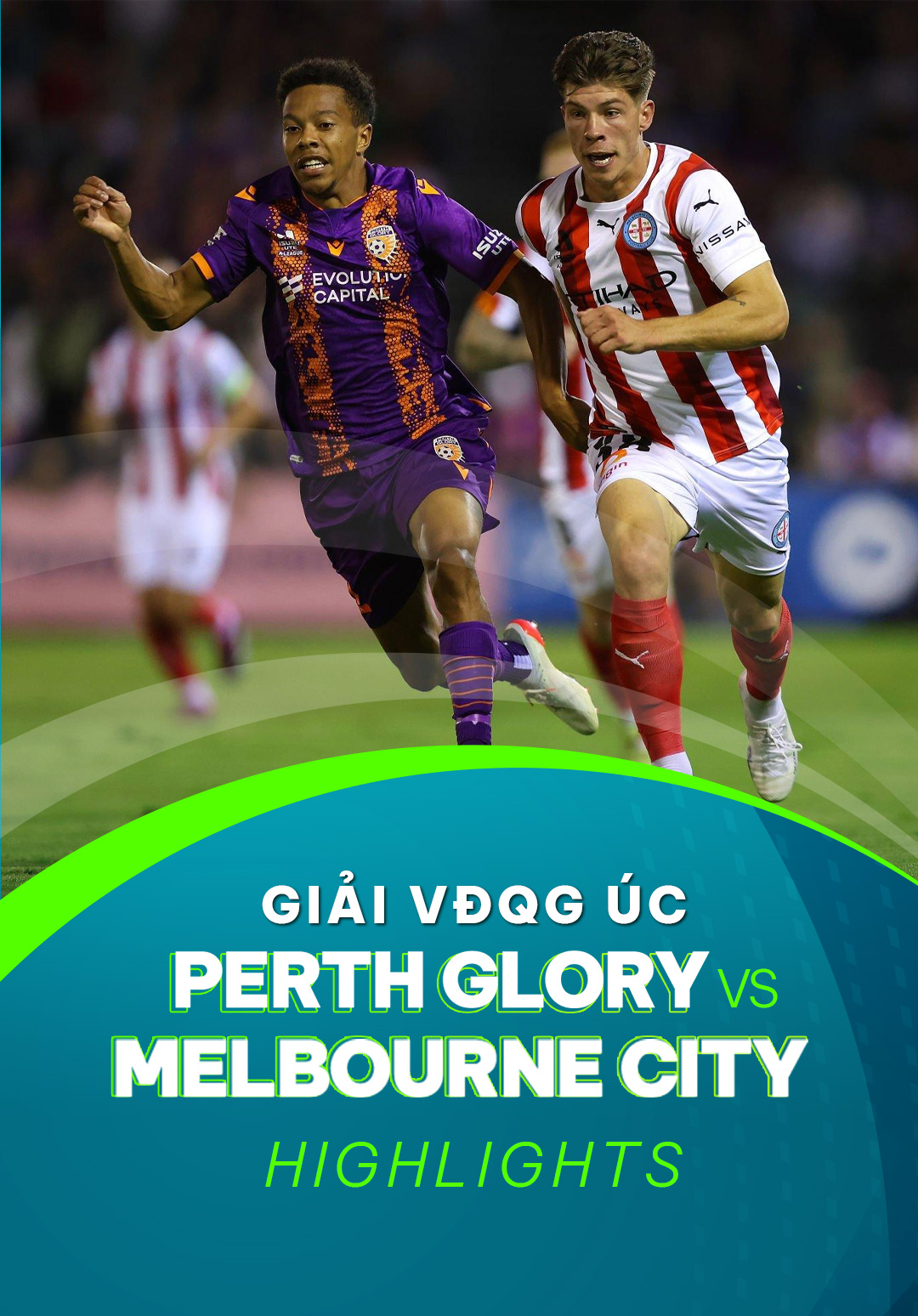 Highlights Perth Glory Melbourne City (Vòng 16 Giải VĐQG Úc 2022/23) VieON