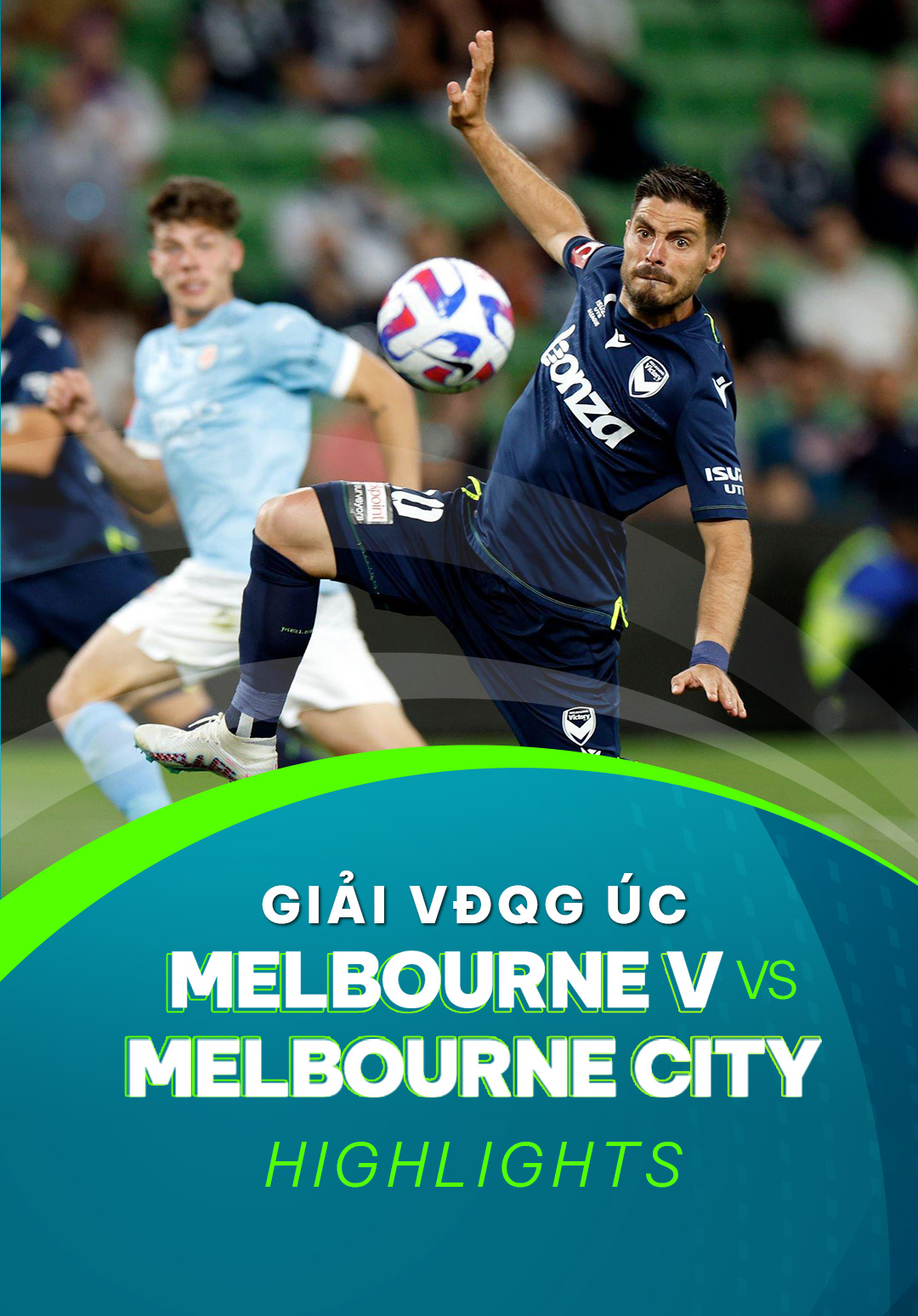 Highlights Melbourne Victory Melbourne City FC (Vòng 17 Giải VĐQG Úc 2022/23) VieON Highlights Melbourne Victory Melbourne City FC (Vòng 17 Giải VĐQG Úc 2022/23) VieON