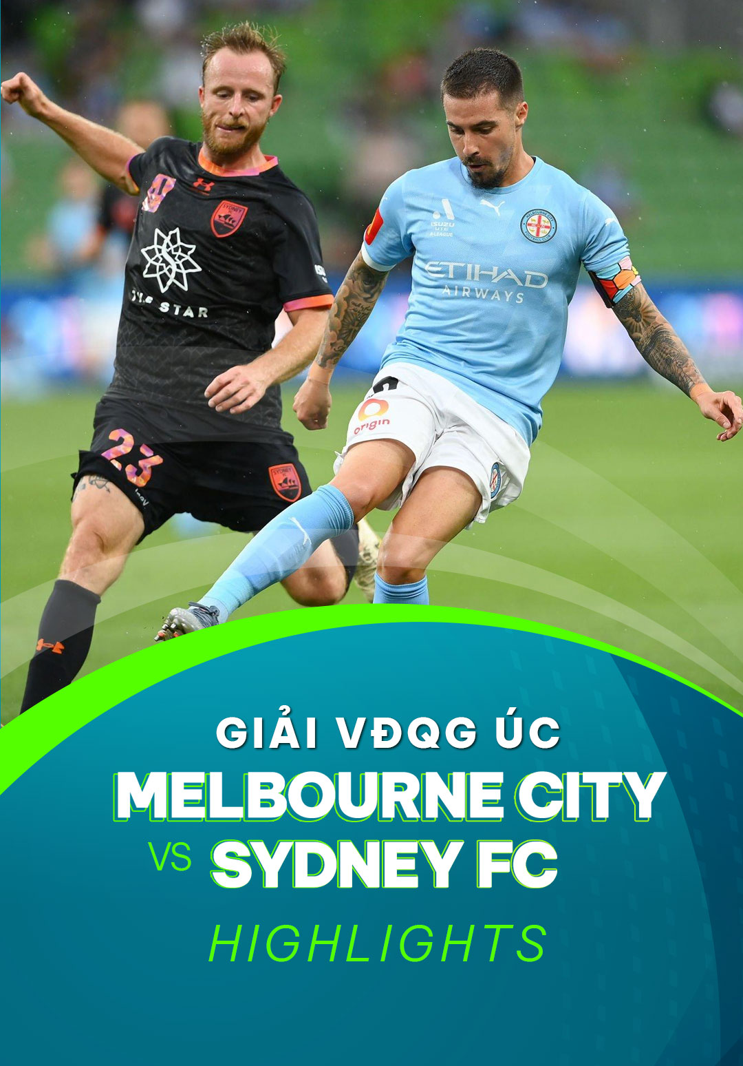 Highlights Melbourne City FC - Sydney FC (Vòng 18 - Giải VĐQG Úc 2022/ 