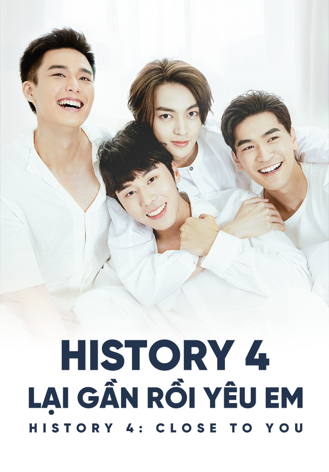 HIStory 4: Lại Gần Rồi Yêu Em | HIStory 4: Close To You Tập 1-10 |VieON