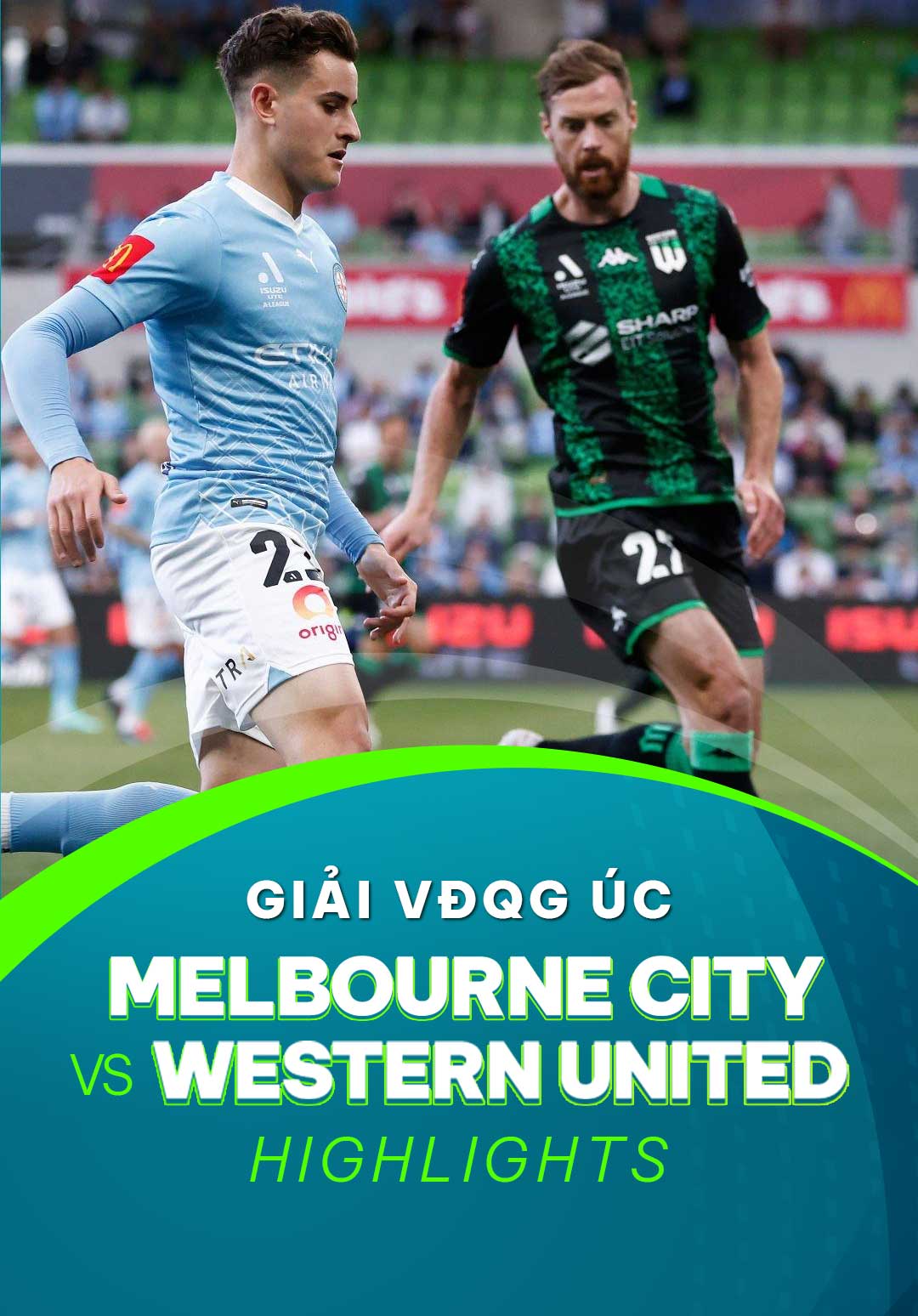 Highlights Melbourne City FC - Western United FC (Vòng 1 - Giải VĐQG Úc 