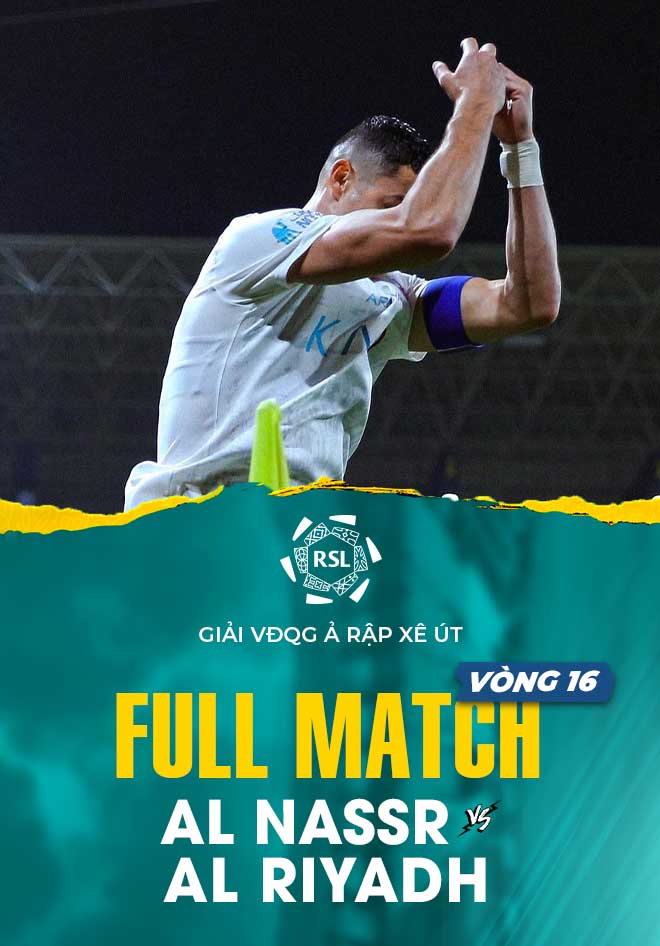 Full Match Al Nassr Al Riyadh (Vòng 16 Giải VĐQG Ả Rập Xê Út 2023/24) VieON
