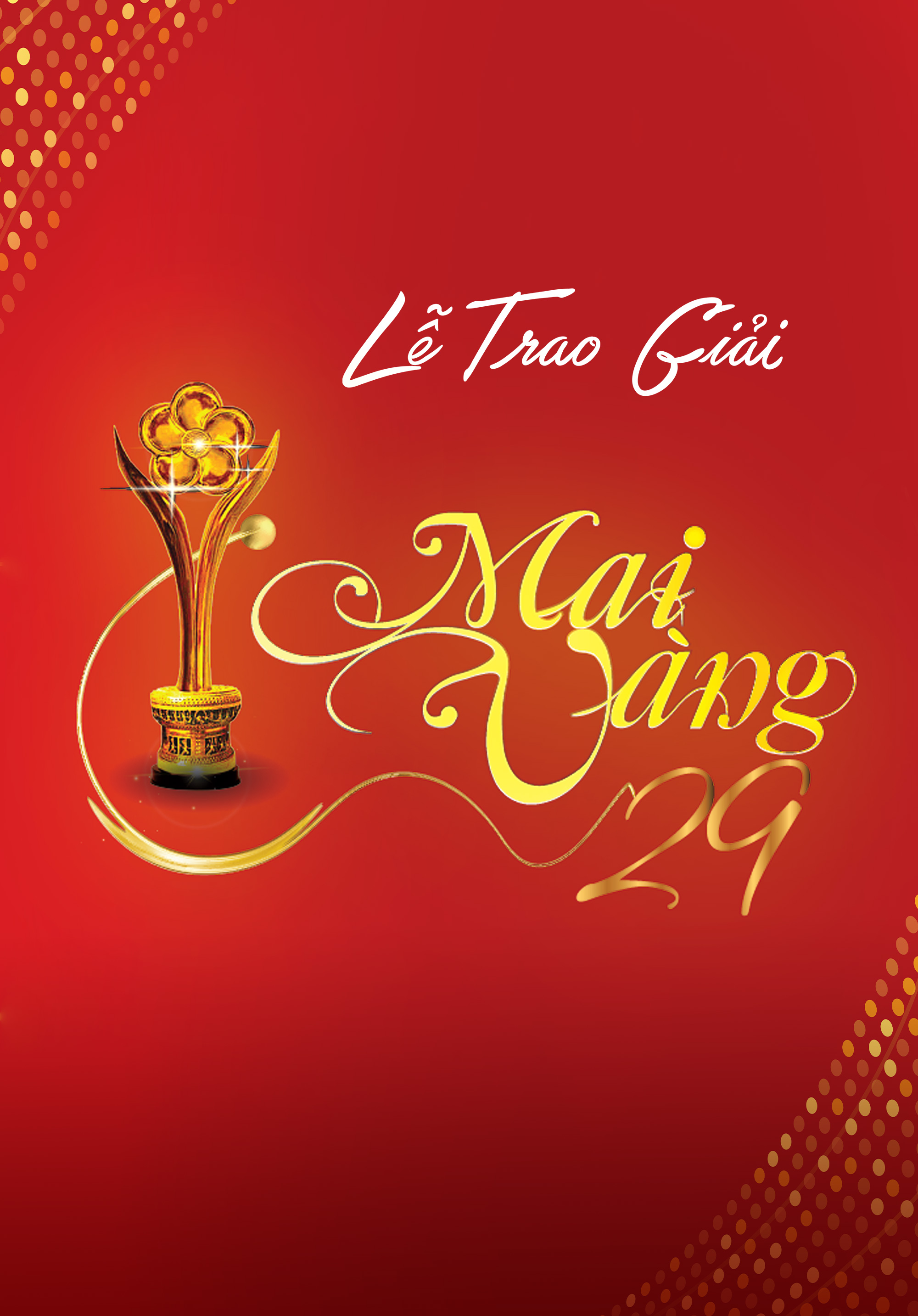 Lễ Trao Giải Mai Vàng Lần Thứ 29 | VieON