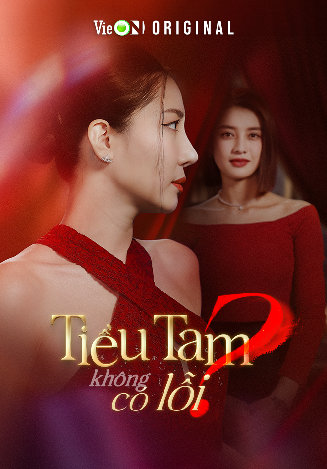 Phim Tiểu Tam Không Có Lỗi HD - Tiểu Tam Không Có Lỗi