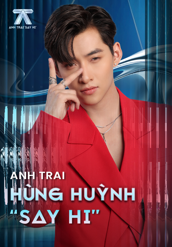 Anh Trai Say Hi - Hùng Huỳnh - 1 Tập | VieON