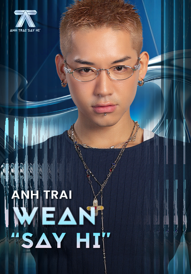 Anh Trai Say Hi - Wean - 1 Tập | VieON