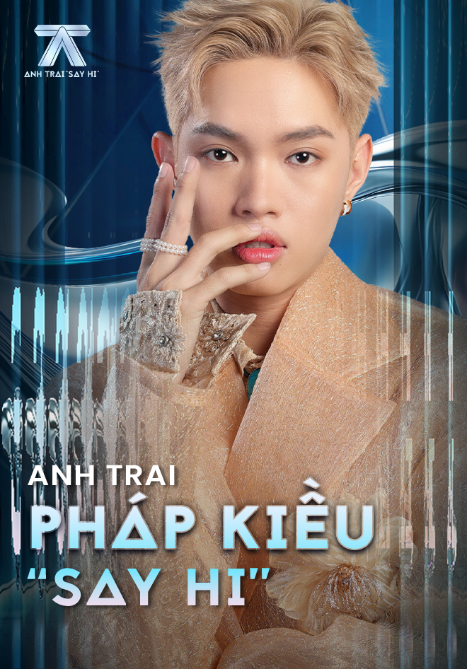 Anh Trai Say Hi - Pháp Kiều - 1 Tập | VieON