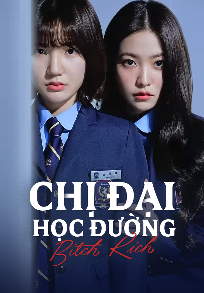 CHỊ ĐẠI HỌC ĐƯỜNG (PHẦN 2)