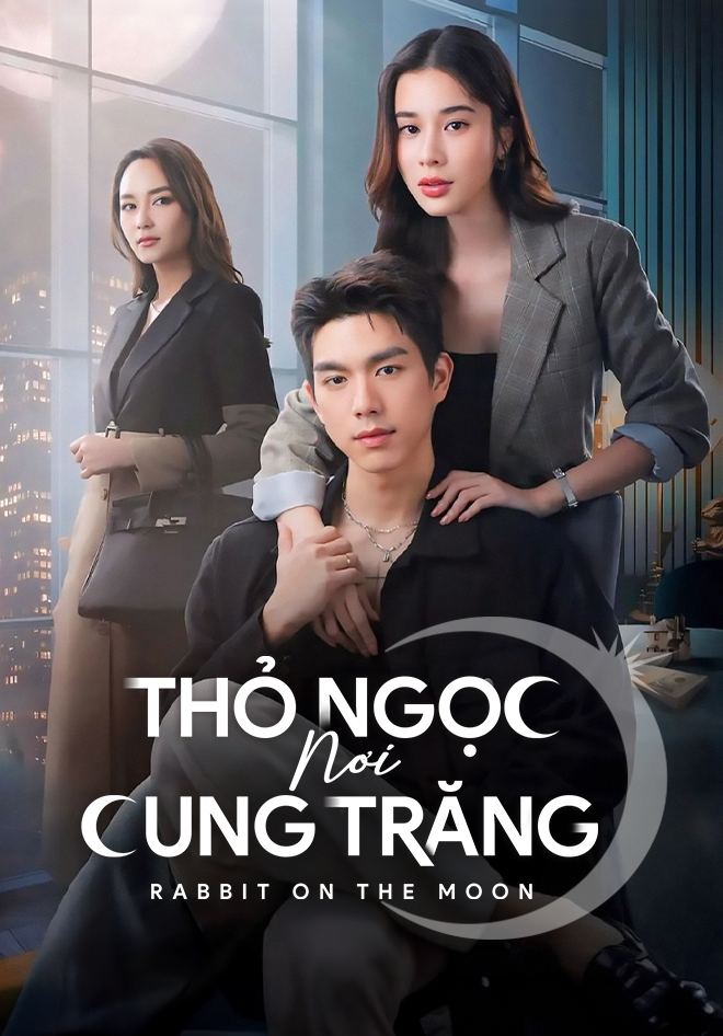 Thỏ Ngọc Nơi Cung Trăng - Rabbit on the Moon Thỏ Ngọc Nơi Cung Trăng - Rabbit on the Moon