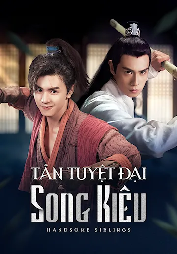 Tân Tuyệt Đại Song Kiêu - 07 - Trâu Tập Thành - Lưu Phương - Hồ Nhất Thiên - Trần Triết Viễn - Lương Khiết - Lương Tịnh Nhàn - La Gia Lương - Mao Lâm Lâm