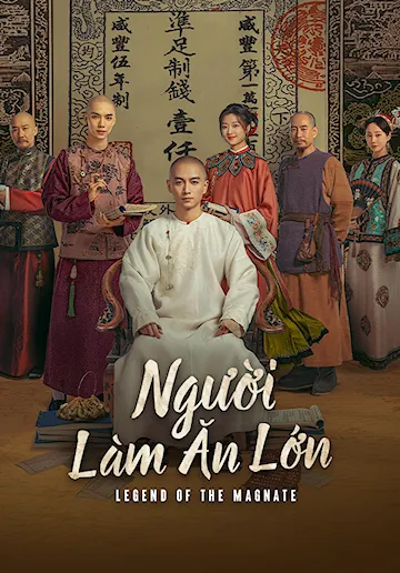 Người Làm Ăn Lớn - 05 - Trương Đĩnh - Trần Hiểu - Tôn Thiên - La Nhất Châu - Lý Thuần - Huỳnh Chí Trung - Chu Á Văn - Hướng Hàm Chi - Ngô Việt