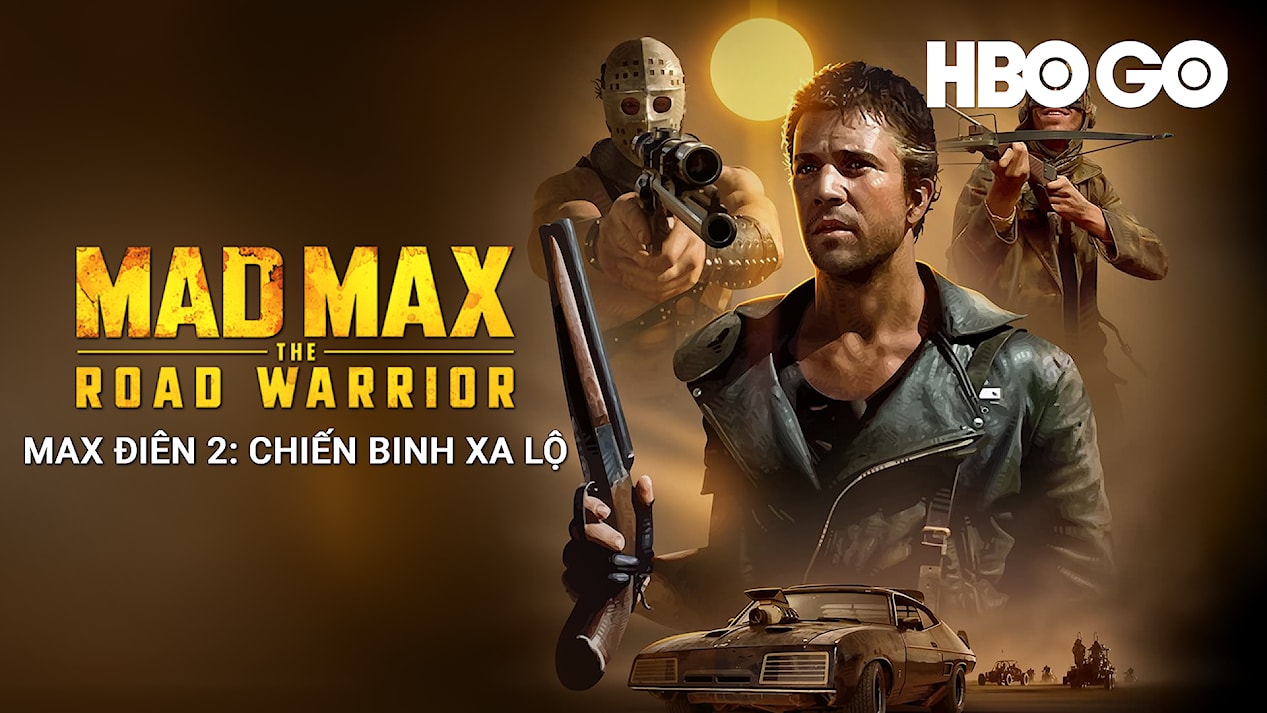 Max Điên 2: Chiến Binh Xa Lộ | VieON