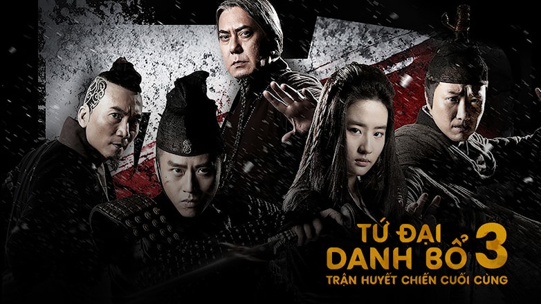 TỨ ĐẠI DANH BỘ 3: TRẬN HUYẾT CHIẾN CUỐI CÙNG - The Four 3: Final Battle (2014)