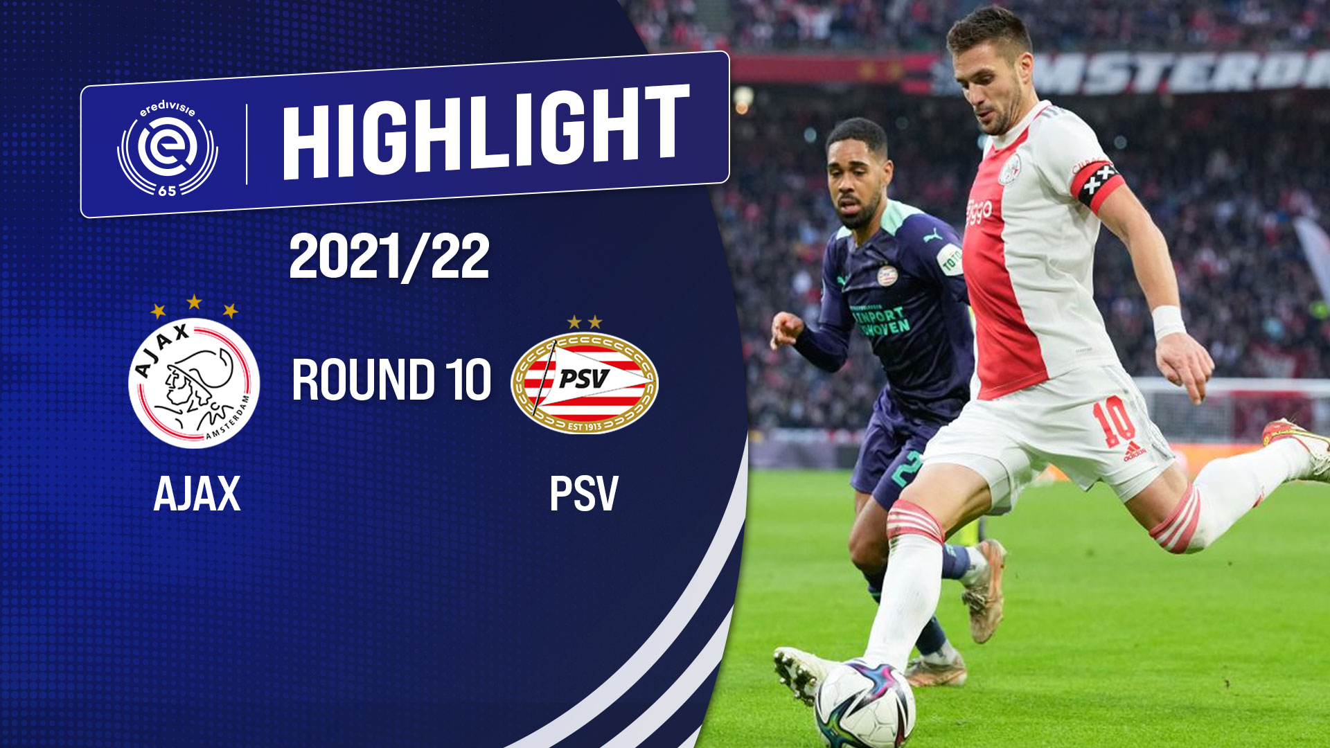 Highlights Ajax Vs PSV Eindhoven (Vòng 10 - Giải VĐQG Hà Lan 2021/22 ...