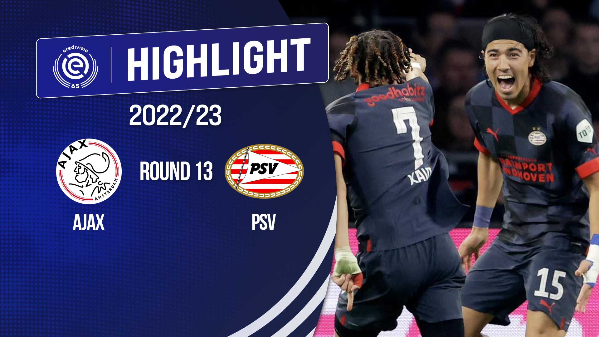 Highlights Ajax PSV (Vòng 13 VĐQG Hà Lan 2022/23) VieON