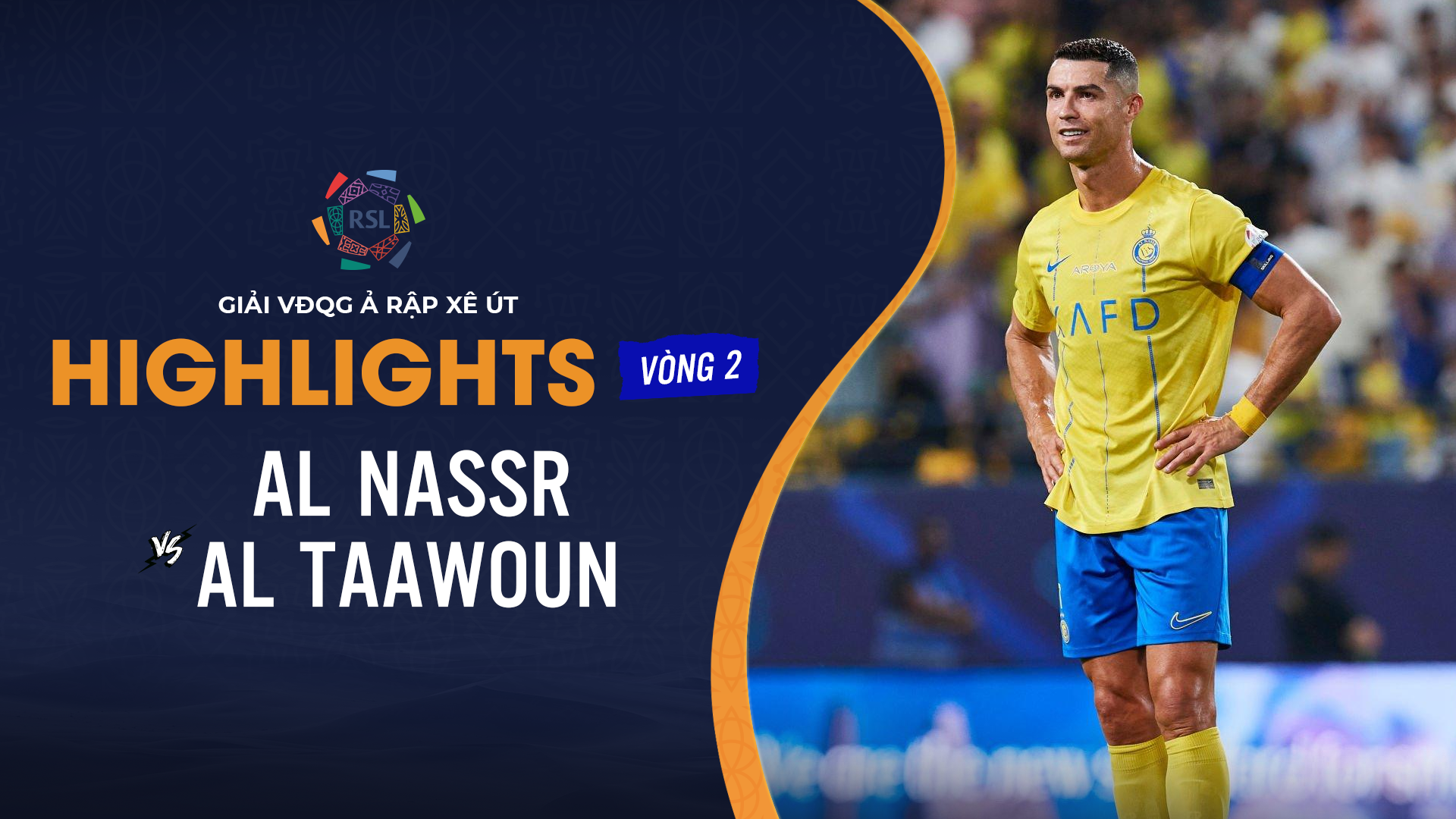 Highlights Al Nassr - Al Taawoun (Vòng 2 - Giải VĐQG Ả Rập Xê Út 2023/ ...