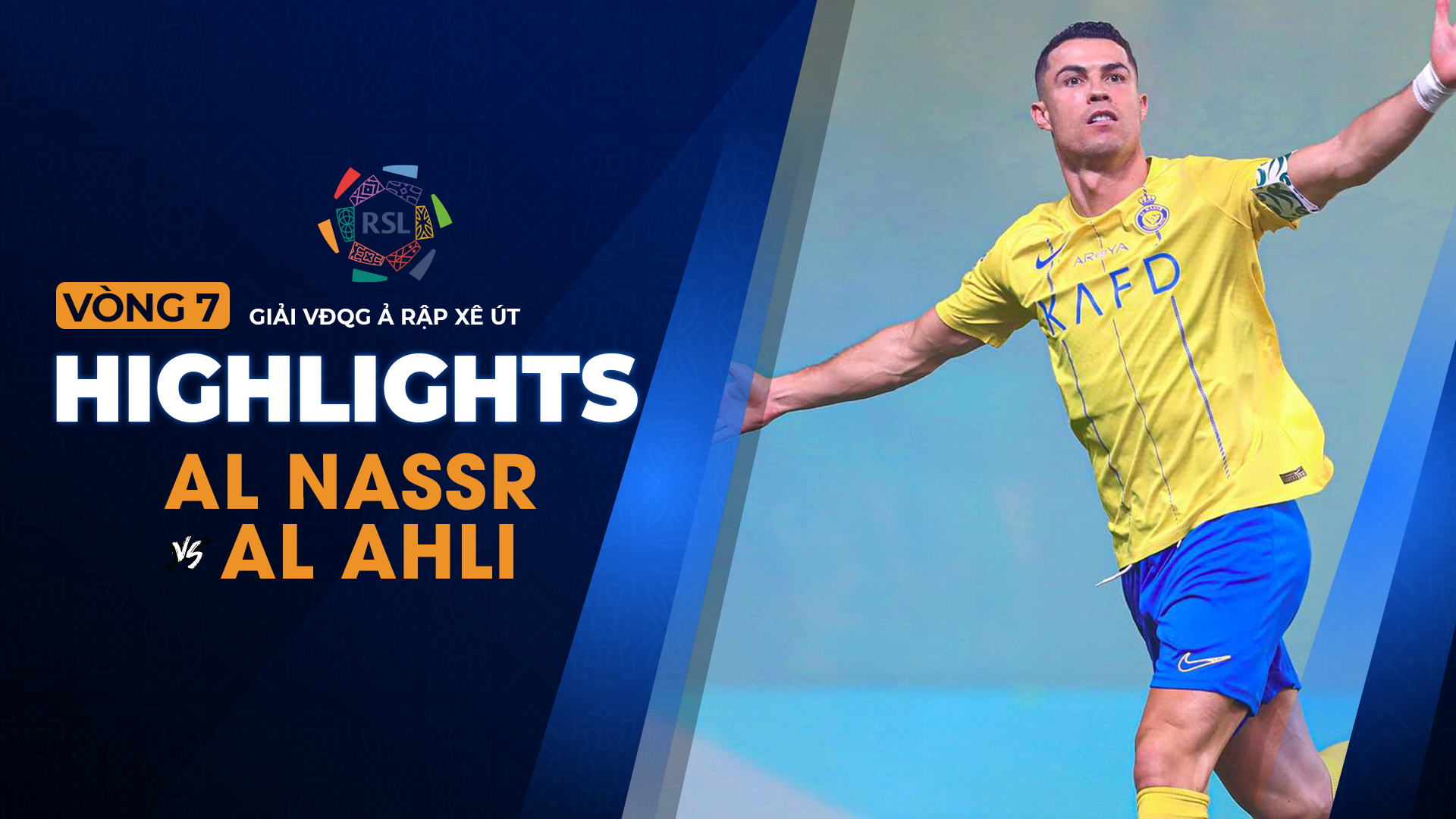 Highlights Al Nassr Al Ahli (Vòng 7 Giải VĐQG Ả Rập Xê Út 2023/24) VieON