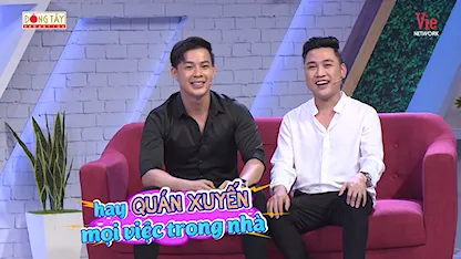 Don Nguyễn và bạn trai Thanh Tú ngượng đỏ mặt khi tiết lộ chuyện nhạy cảm