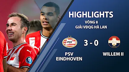 Highlights PSV Eindhoven 3-0 Willem II (vòng 8 giải VĐQG Hà Lan 2020/21)	