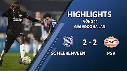 Highlights SC Heerenveen 2-2 PSV Eindhoven (vòng 11 giải VĐQG Hà Lan 2020/21)