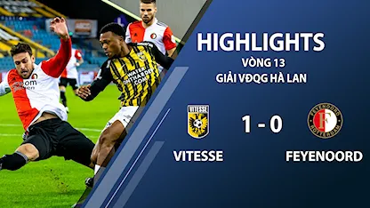 Highlights Vitesse 1-0 Feyenoord (vòng 13 giải VĐQG Hà Lan 2020/21)