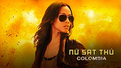 Nữ Sát Thủ Colombia - Colombiana - 01 - Olivier Megaton - Zoe Saldana - Jordi Mollà