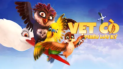 Vẹt Cò Phiêu Lưu Ký - Richard The Stork - 15 - Toby Genkel - Reza Memari - Tilman Döbler - Christian Gaul - Nicolette Krebitz - Shannon Conley