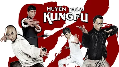 Huyền Thoại Kungfu - Kungfu League - 14 - Lưu Trấn Vĩ - Triệu Văn Trác - Trần Quốc Khôn - An Chí Kiệt