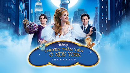 Chuyện Thần Tiên Ở New York - 19 - Kevin Lima - Amy Adams - Patrick Dempsey - James Marsden - Idina Menzel