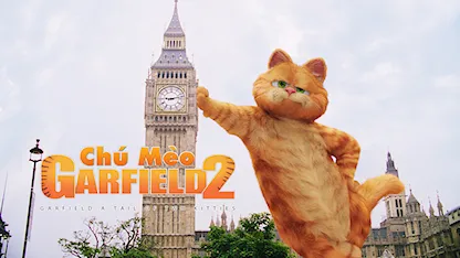 Chú Mèo Garfield 2 - 07 - Tim Hill - Breckin Meyer - Jennifer Love Hewitt - Billy Connolly