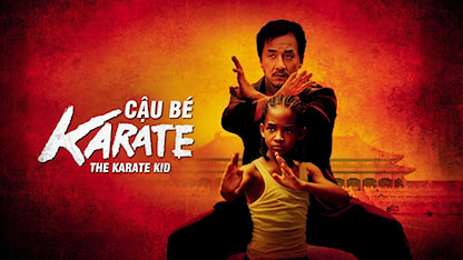 Cậu Bé Karate - 20 - Harald Zwart - Jaden Smith - Thành Long - Taraji P. Henson - Vu Vinh Quang