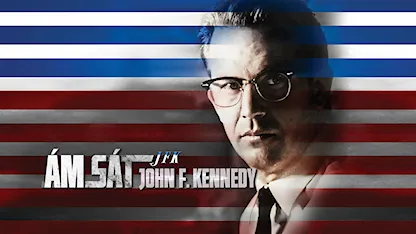 Ám Sát John F. Kennedy - 01 - Oliver Stone - Kevin Costner - Kevin Bacon - Tommy Lee Jones