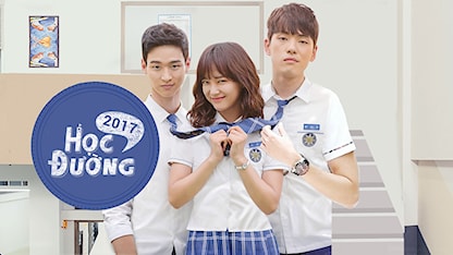Học Đường 2017 - 06 - Song Min Yeob - Park Jin Suk - Jang Dong Yoon - Kim Jung Hyun - Han Sun Hwa - Han Joo Wan - Kim Se Jeong