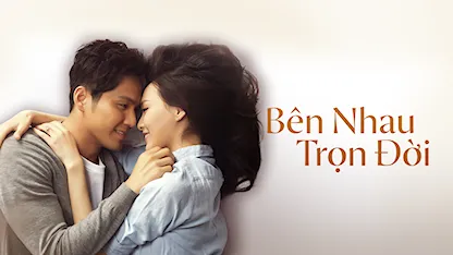 Bên Nhau Trọn Đời - My Sunshine