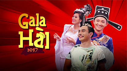 Gala Hài 2017 - 09 - Trường Giang - Phương Trinh Jolie - Ngô Kiến Huy - Diệu Nhi
