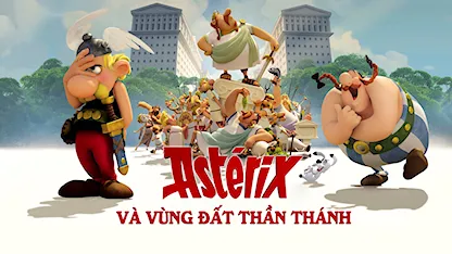 Asterix Và Vùng Đất Thần Thánh - Asterix: The Land Of The Gods - 22 - Alexandre Astier - Louis Clichy - Alexandre Astier - Roger Carel - Jim Broadbent - Nick Frost - Jack Whitehall