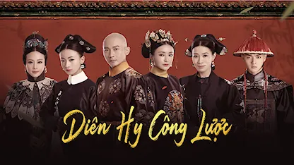 Diên Hy Công Lược - Story Of Yanxi Palace - 10 - Nhiếp Viễn - Ngô Cẩn Ngôn - Tần Lam - Xa Thi Mạn - Hứa Khải