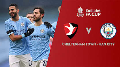 Xem lại Cheltenham Town vs Manchester City (Vòng 4 FA Cup 2020/21)	