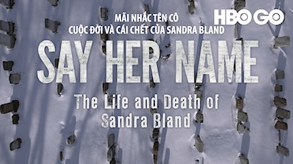 Mãi Nhắc Tên Cô: Cuộc Đời Và Cái Chết Của Sandra Bland - 32 - David Heilbroner - Sandra Bland - Brian Encinia