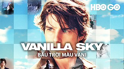 Bầu Trời Màu Vani - 09 - Cameron Crowe - Tom Cruise - Penélope Cruz - Cameron Diaz - Kurt Russell - Jason Lee