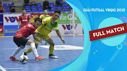 Full Match HGK Đăk Lăk - Đà Nẵng (Lượt đi Futsal VĐQG 2021)