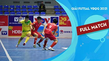 Full Match Cao Bằng - Đà Nẵng (Lượt đi Futsal VĐQG 2021)