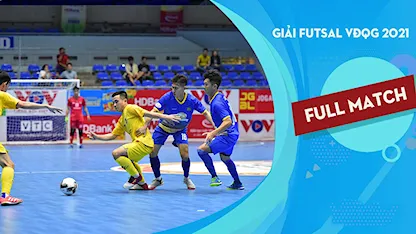 Full Match Sahako - Quảng Nam (Lượt đi Futsal VĐQG 2021)